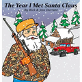 The Year I Met Santa Claus