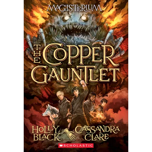 The Copper Gauntlet (Magisterium #2)