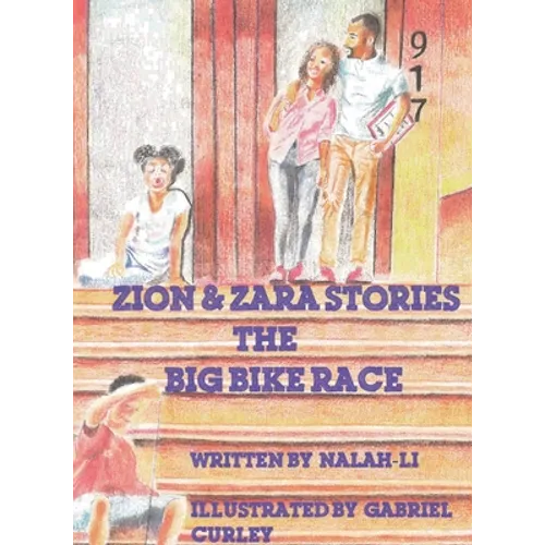 Zion & Zara Stories: The Big Bike Race