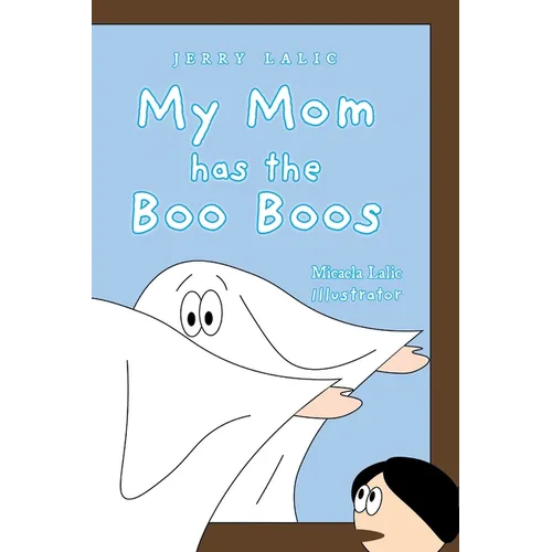 My Mom has the Boo Boos
