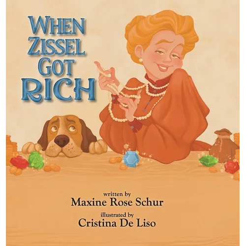 When Zissel Got Rich