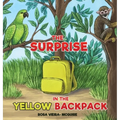 The Surprise in the Yellow Backpack