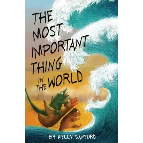 The Most Important Thing in the World