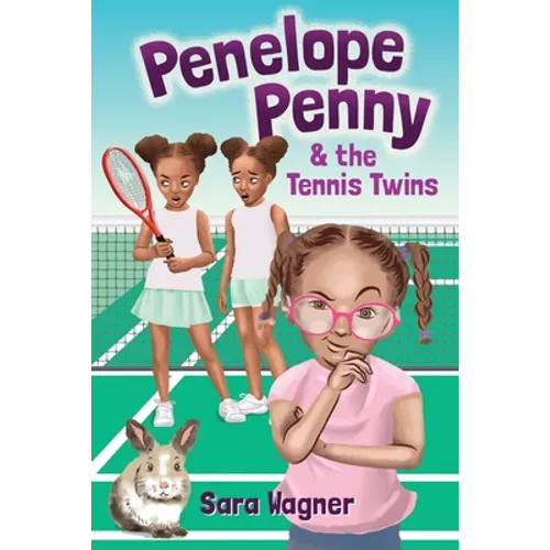 Penelope Penny and the Tennis Twins