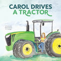 Carol Drives a Tractor