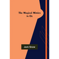 The Magical Mimics in Oz