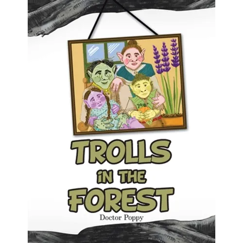 Trolls in the Forest