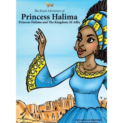 Princess Halima and The Kingdom of Affia