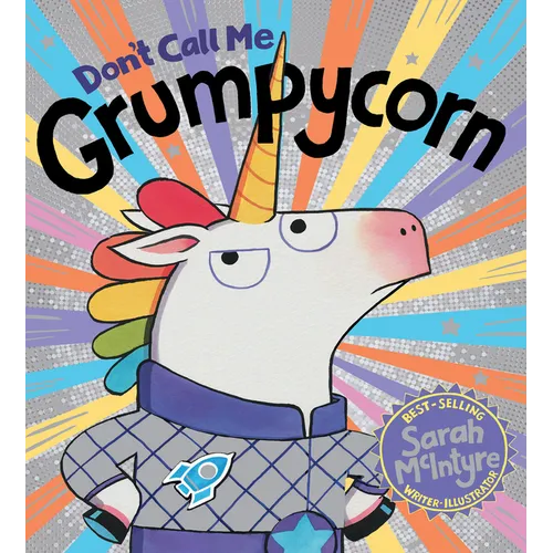 Don't Call Me Grumpycorn