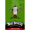 Ned Smelly - Outlaw Stuck in Iron Suit