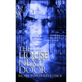 The House Next Door