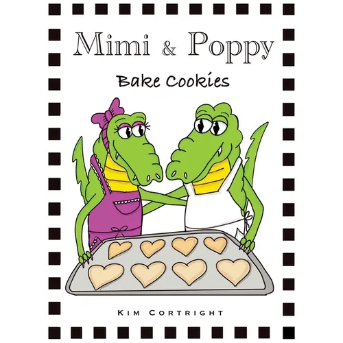 Mimi & Poppy Bake Cookies