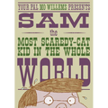 Sam, the Most Scaredycat Kid in the Whole World: A Leonardo, the Terrible Monster Companion