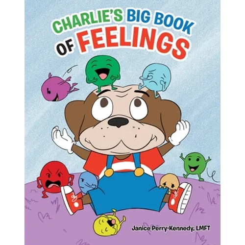 Charlie's Big Book of Feelings