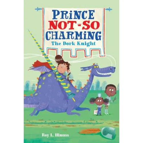 Prince Not-So Charming: The Dork Knight
