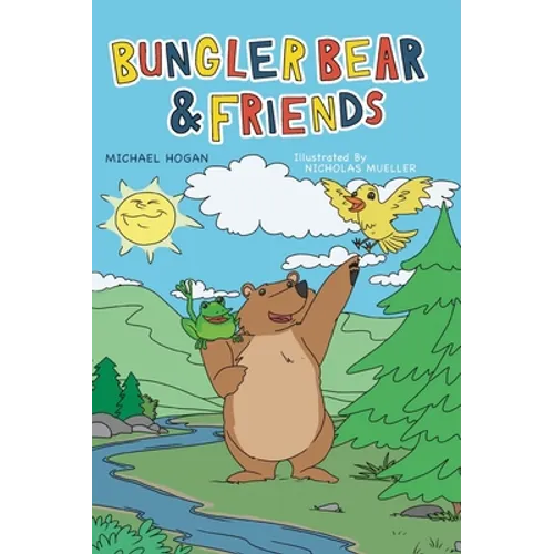 Bungler Bear & Friends