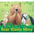 Bear Wants More
