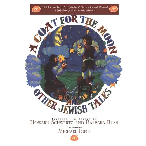 A Coat for the Moon and Other Jewish Tales
