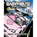 Babymouse #12: Burns Rubber