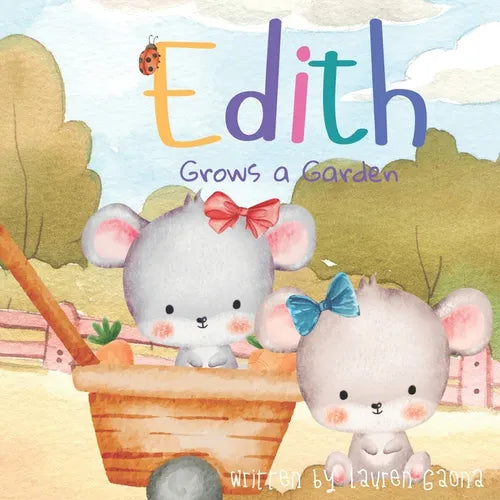Edith Grows a Garden