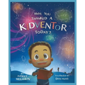 Have You Thanked a Kidventor Today?