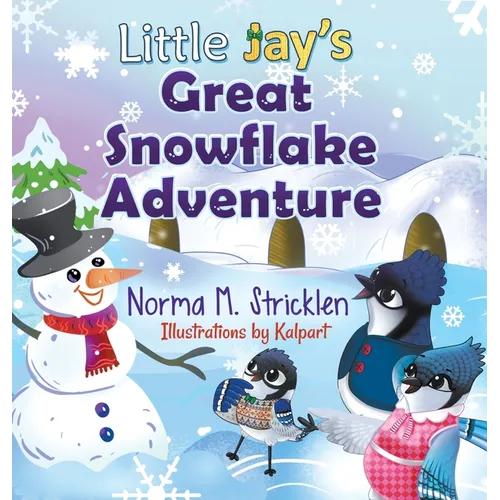 Little Jay's Great Snowflake Adventure