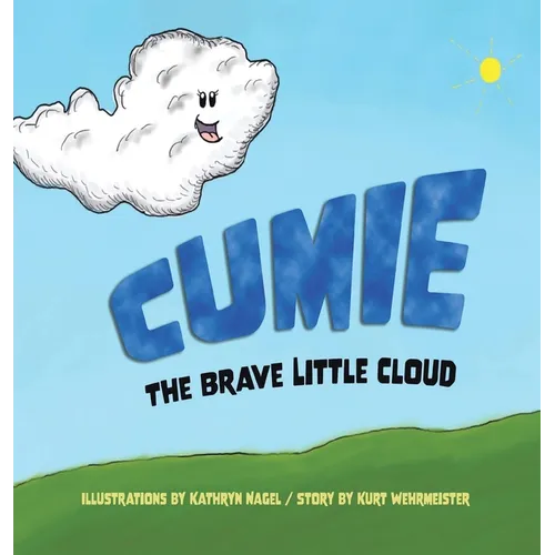 Cumie, the Brave Little Cloud