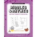 Riddles and Rhymes: Christian Themes: Christian Riddles