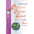 Chicken Caesar Salad for the Gay Soul