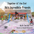 Together til the End: Ife's Incredible Friends