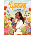 I Remember Mommy