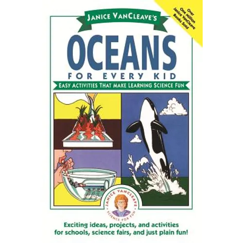 Janice Vancleave's Oceans for Every Kid: Easy Activities That Make Learning Science Fun