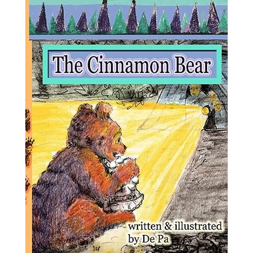 The Cinnamon Bear