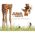 Juma the Giraffe