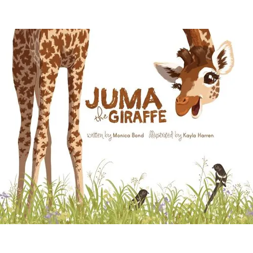 Juma the Giraffe