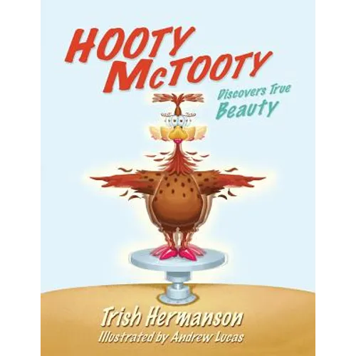 Hooty McTooty Discovers True Beauty