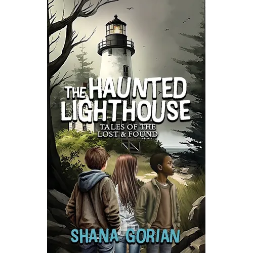 The Haunted Lighthouse: Tales of the Lost & Found