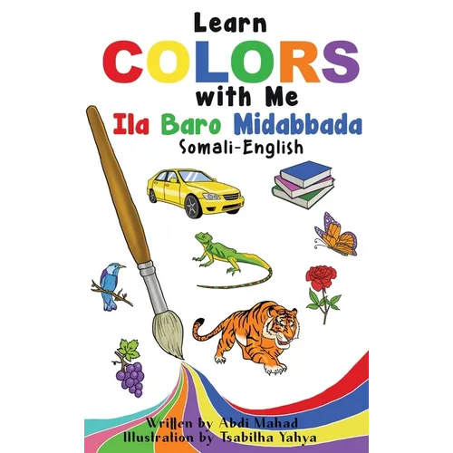 Learn Colors with Me: Ila Baro Midabbada Somali-English