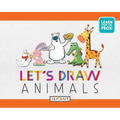 Let's Draw Animals (Let's Draw, Book #2)