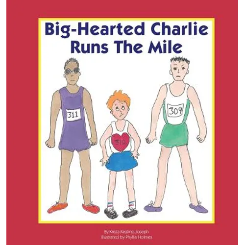 Big-Hearted Charlie Runs The Mile