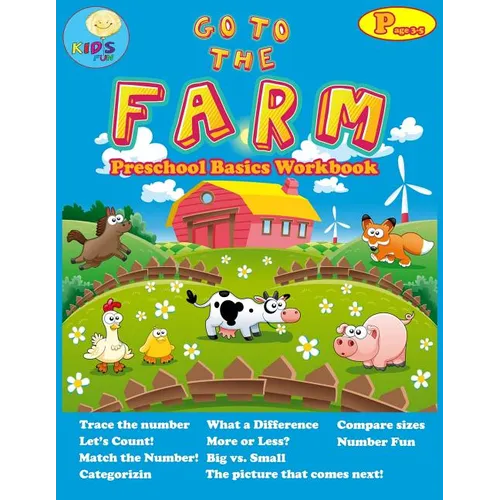 Go to the Farm: basic activity Workbooks for Preschool ages 3-5 and Math Activity Book with Number Tracing, Counting, Categorizing.