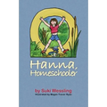 Hanna, Homeschooler