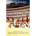 When Nero Commands...