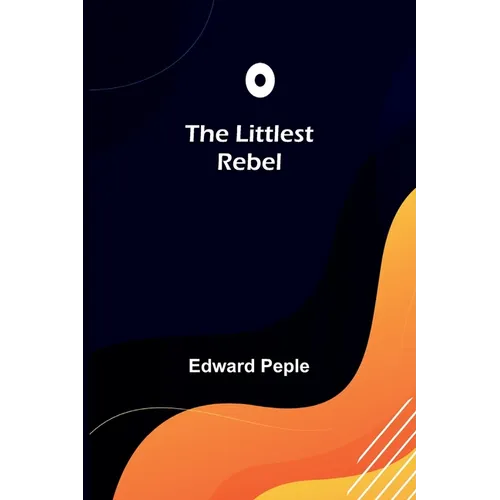 The Littlest Rebel