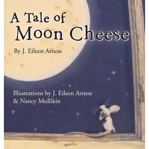 A Tale of Moon Cheese