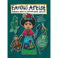 Famous Artist Paper Doll Coloring Book: Kids can Dress Up the Dolls in Costumes of 10 Different Well-Known Artists! Comes with a Biography for Each Pa