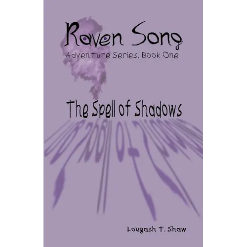 The Spell of Shadows