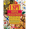I Spy Super Challenger: A Book of Picture Riddles
