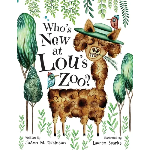 Who's New At Lou's Zoo: A kid's book about kindness, compassion and acceptance