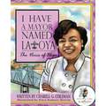 I Have a Mayor Named Latoya: The Voice of Hope